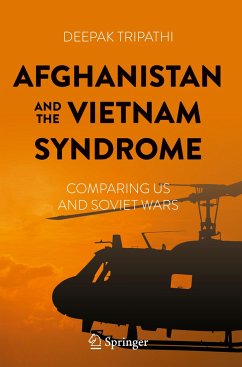 Afghanistan and the Vietnam Syndrome - Tripathi, Deepak