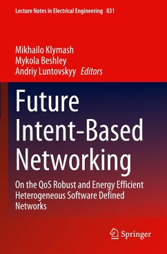 Future Intent-Based Networking