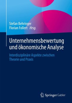 Unternehmensbewertung und ökonomische Analyse