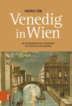 Venedig in Wien (eBook, PDF) - Erb, Ingrid