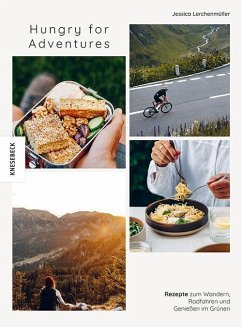 Hungry for Adventures - Lerchenmüller, Jessica