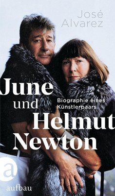 June und Helmut Newton - Alvarez, José