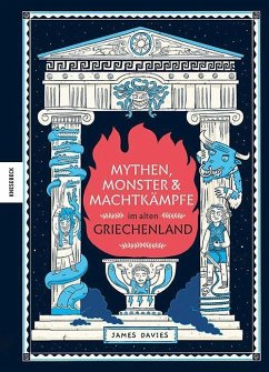 Mythen, Monster und Machtkämpfe im alten Griechenland - Davies, James