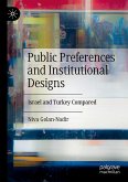 Public Preferences and Institutional Designs