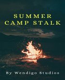 Summer Camp Stalk (eBook, ePUB)