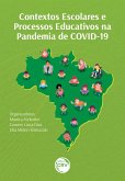 Contextos escolares e processos educativos na pandemia de COVID-19 (eBook, ePUB)