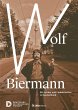 Wolf Biermann - Bild 1