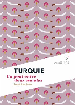 Turquie (eBook, ePUB) - Berdoz, Zeynep Ersan