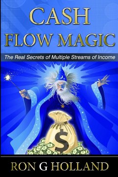 Cash Flow Magic - Holland, Ron G