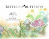 Better Fly Butterfly - Bild 1