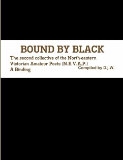 BOUND BY BLACK - D. j. W., Compiled by