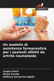 Un modello di assistenza farmaceutica per i pazienti affetti da artrite reumatoide