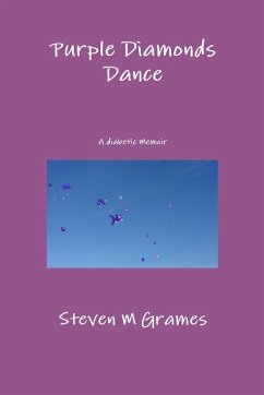 Purple Diamonds Dance - Grames, Steven M.