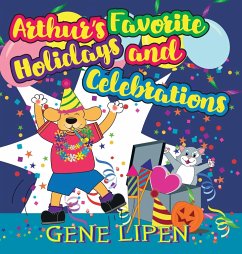 Arthur's Favorite Holidays and Celebrations - Lipen, Gene