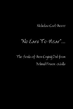 No Ears To Hear - Moore, Nicholas Carl