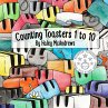 Counting Toasters 1 to 10 - Bild 1