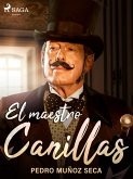 El maestro Canillas (eBook, ePUB)