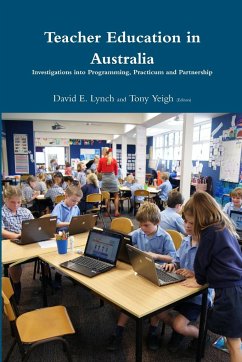 Teacher Education in Australia - Lynch, David E.; Yeigh, Tony