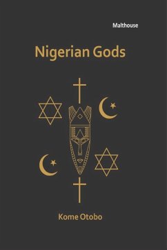 Nigerian Gods - Otobo, Kome Erubu