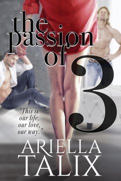 The Passion of 3 - Talix, Ariella