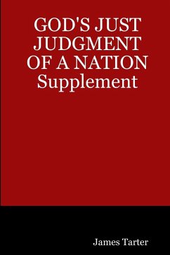 GOD'S JUST JUDGMENT OF A NATION Supplement - Tarter, James