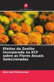 Efeitos da Zeolite Incorporada na KCF sobre as Flores Anuais Seleccionadas