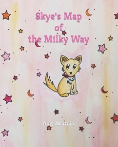 Skye's Map of the Milky Way - Martino, Amy