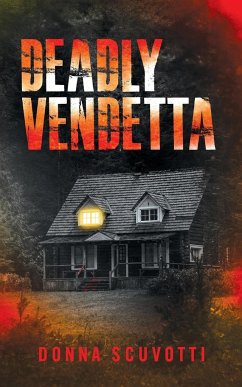 Deadly Vendetta - Scuvotti, Donna