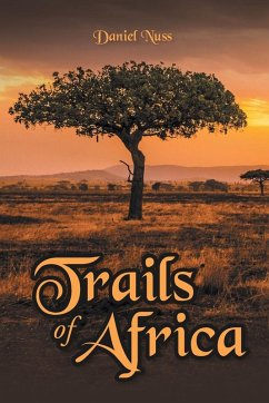 Trails of Africa - Nuss, Daniel