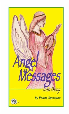 Angel Messages from Penny - Spezzano, Penny