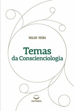 Temas da Conscienciologia - Vieira, Waldo