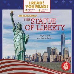 We Read about the Statue of Liberty - Culliford, Amy; Parker, Madison
