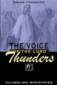 The Voice of the Lord Thunders - Fenimore, Brian