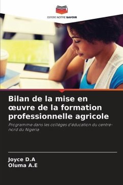 Bilan de la mise en ¿uvre de la formation professionnelle agricole - D.A, Joyce;A.E, Oluma