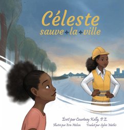 Céleste sauve la ville - Kelly, Courtney