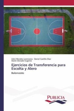 Ejercicios de Transferencia para Escolta y Alero