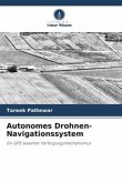 Autonomes Drohnen-Navigationssystem
