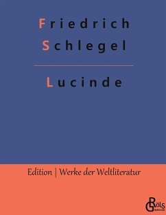 Lucinde - Schlegel, Friedrich