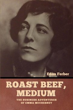 Roast Beef, Medium - Ferber, Edna