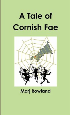 A Tale of Cornish Fae - Rowland, Marj