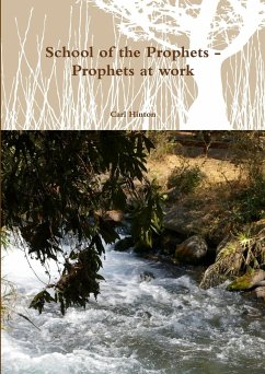 School of the Prophets - Prophets at work - Hinton, Carl