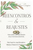 Reencontros e Reajustes