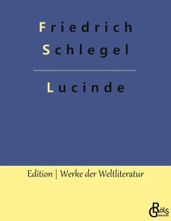 Lucinde - Schlegel, Friedrich