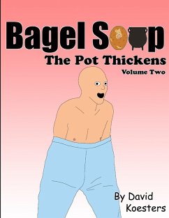 Cover Bagel Soup - The Pot Thickens