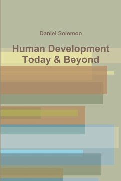 Human Development Today & Beyond - Solomon, Daniel