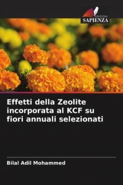 Effetti della Zeolite incorporata al KCF su fiori annuali selezionati - Adil Mohammed, Bilal