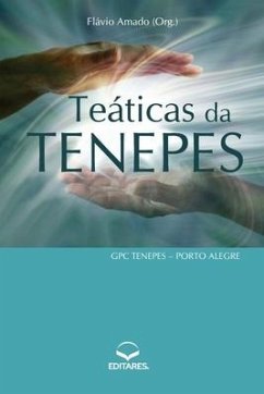 Teáticas da Tenepes: GPC Tenepes - Porto Alegre - Amado, Flávio (Autor)