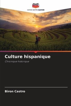 Culture hispanique - Castro, Biron