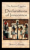 The Ancient Egyptian Declarations of Innocence