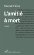 L'amitié à mort - Bild 1